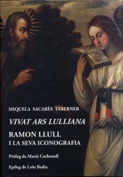 VIVATS ARS LULLIANA | 9788497169783 | SACARES TABERNER, MIQUELA | Llibres Parcir | Librería Parcir | Librería online de Manresa | Comprar libros en catalán y castellano online