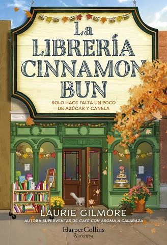 LA LIBRERÍA CINNAMON BUN | 9788419809728 | GILMORE, LAURIE | Llibres Parcir | Llibreria Parcir | Llibreria online de Manresa | Comprar llibres en català i castellà online