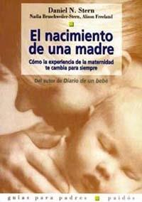 EL NACIMIENTO DE UNA MADRE | 9788449307942 | STERN | Llibres Parcir | Llibreria Parcir | Llibreria online de Manresa | Comprar llibres en català i castellà online