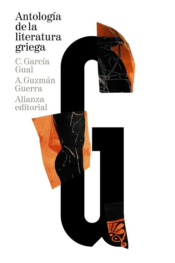 ANTOLOGÍA DE LA LITERATURA GRIEGA | 9788420689104 | GARCÍA GUAL, CARLOS/GUZMÁN GUERRA, ANTONIO | Llibres Parcir | Librería Parcir | Librería online de Manresa | Comprar libros en catalán y castellano online
