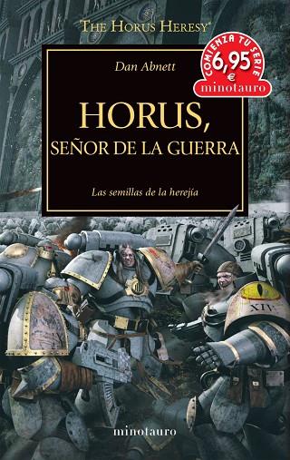 CTS THE HORUS HERESY 1: HORUS SEÑOR DE LA GUERRA | 9788445010648 | ABNETT, DAN | Llibres Parcir | Llibreria Parcir | Llibreria online de Manresa | Comprar llibres en català i castellà online