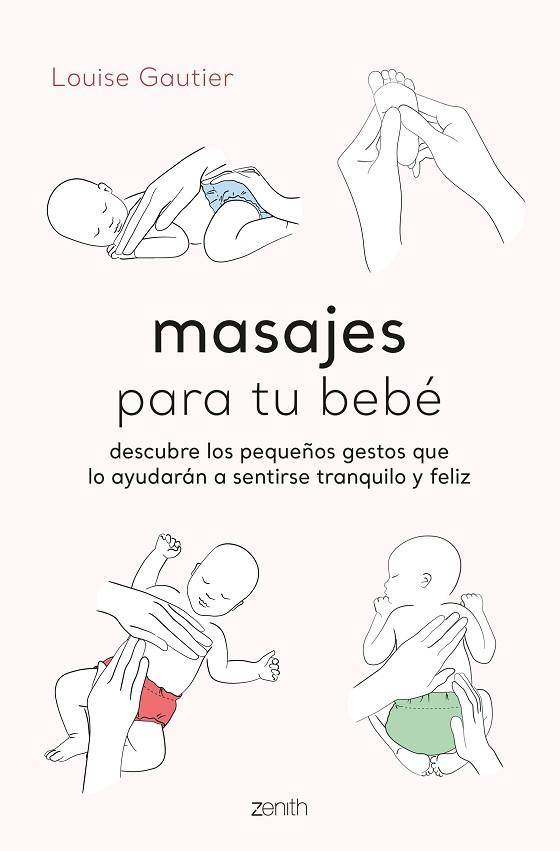 MASAJES PARA TU BEBÉ | 9788408260936 | GAUTIER, LOUISE | Llibres Parcir | Llibreria Parcir | Llibreria online de Manresa | Comprar llibres en català i castellà online