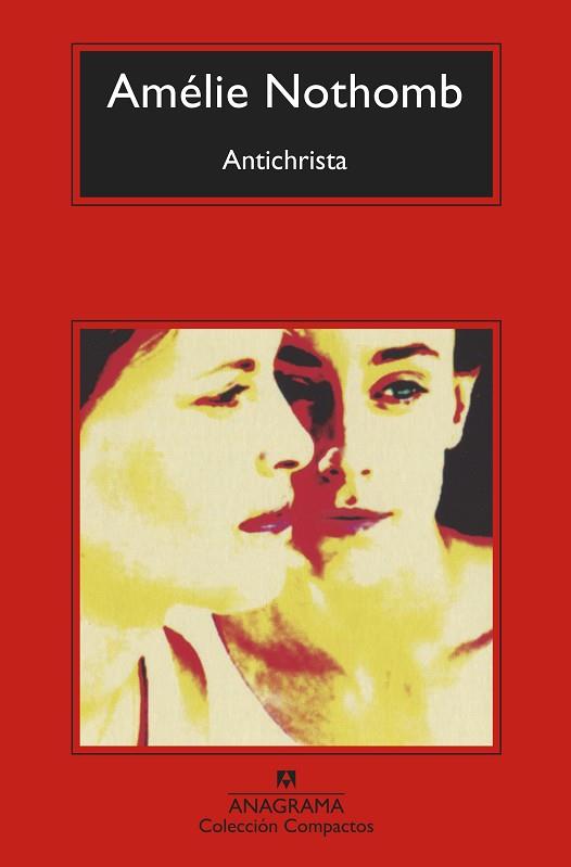 ANTICHRISTA | 9788433960788 | NOTHOMB, AMÉLIE | Llibres Parcir | Librería Parcir | Librería online de Manresa | Comprar libros en catalán y castellano online