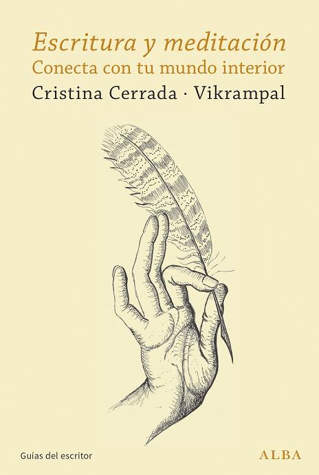 ESCRITURA Y MEDITACIÓN | 9788490659434 | CERRADA, CRISTINA/VIKRAMPAL | Llibres Parcir | Llibreria Parcir | Llibreria online de Manresa | Comprar llibres en català i castellà online