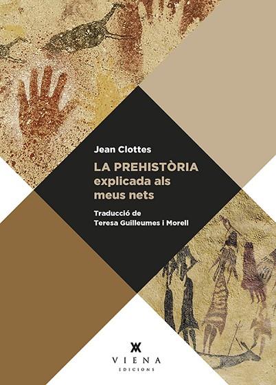 LA PREHISTÒRIA EXPLICADA ALS MEUS NETS | 9788417998936 | CLOTTES, JEAN | Llibres Parcir | Llibreria Parcir | Llibreria online de Manresa | Comprar llibres en català i castellà online
