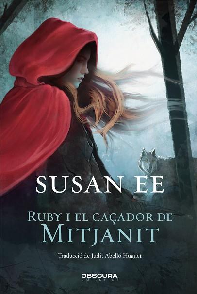 RUBY I EL CAÇADOR DE MITJANIT | 9788412198850 | EE, SUSAN | Llibres Parcir | Librería Parcir | Librería online de Manresa | Comprar libros en catalán y castellano online