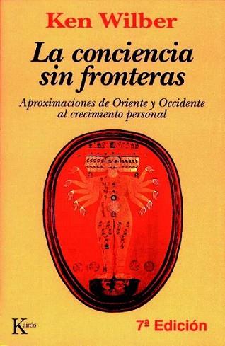 CONCIENCIA SIN FRONTERAS | 9788472452787 | WILBER | Llibres Parcir | Librería Parcir | Librería online de Manresa | Comprar libros en catalán y castellano online