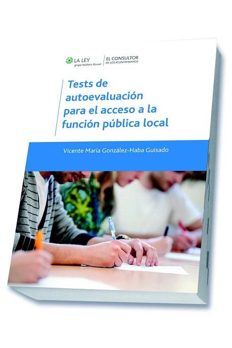 TESTS DE AUTOEVALUACIÓN PARA EL ACCESO A LA FUNCIÓN PÚBLICA LOCAL | 9788470526954 | GONZÁLEZ-HABA GUISADO, VICENTE MARÍA | Llibres Parcir | Librería Parcir | Librería online de Manresa | Comprar libros en catalán y castellano online