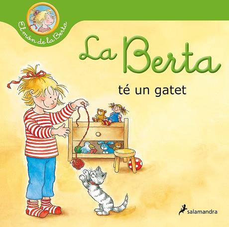 LA BERTA TÉ UN GATET (EL MÓN DE LA BERTA) | 9788418174995 | SCHNEIDER, LIANE | Llibres Parcir | Librería Parcir | Librería online de Manresa | Comprar libros en catalán y castellano online