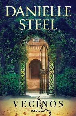 VECINOS | 9788466362719 | STEEL, DANIELLE | Llibres Parcir | Librería Parcir | Librería online de Manresa | Comprar libros en catalán y castellano online