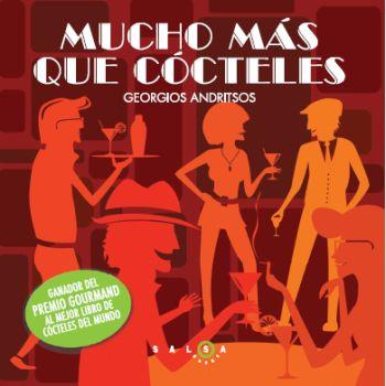 MUCHO MAS QUE COCTELES | 9788496599796 | GEORGIOS ANDRITSOS | Llibres Parcir | Librería Parcir | Librería online de Manresa | Comprar libros en catalán y castellano online