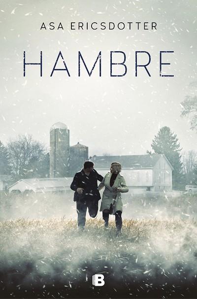 HAMBRE | 9788466669436 | ERICSDOTTER, ÅSA | Llibres Parcir | Llibreria Parcir | Llibreria online de Manresa | Comprar llibres en català i castellà online