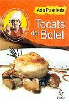 TOCATS DEL BOLET | 9788473065016 | PARELLADA | Llibres Parcir | Llibreria Parcir | Llibreria online de Manresa | Comprar llibres en català i castellà online