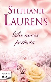 LA NOVIA PERFECTA | 9788498725322 | STEPHANIE LAURENS | Llibres Parcir | Llibreria Parcir | Llibreria online de Manresa | Comprar llibres en català i castellà online