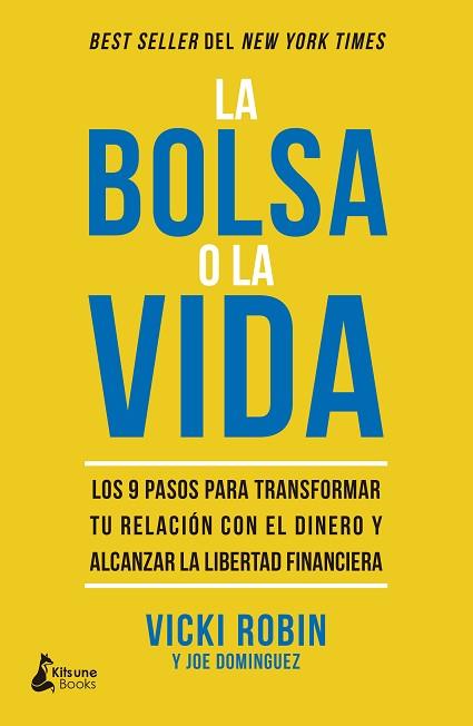 LA BOLSA O LA VIDA | 9788416788101 | ROBIN, VICKI / DOMINGUEZ, JOE | Llibres Parcir | Llibreria Parcir | Llibreria online de Manresa | Comprar llibres en català i castellà online