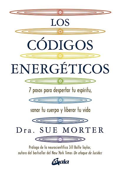 LOS CÓDIGOS ENERGÉTICOS | 9788484458067 | MORTER, DRA. SUE | Llibres Parcir | Llibreria Parcir | Llibreria online de Manresa | Comprar llibres en català i castellà online