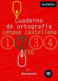 CUADERNO ORTOGRAFIA 2 ESO LENGUA CASTELLANA | 9788448917197 | Llibres Parcir | Librería Parcir | Librería online de Manresa | Comprar libros en catalán y castellano online