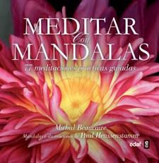 Meditar con mandalas | 9788441431584 | Beaucaire, Michal | Llibres Parcir | Llibreria Parcir | Llibreria online de Manresa | Comprar llibres en català i castellà online