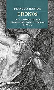 CRONOS | 9786070312618 | FRANCOIS, HARTOG | Llibres Parcir | Librería Parcir | Librería online de Manresa | Comprar libros en catalán y castellano online