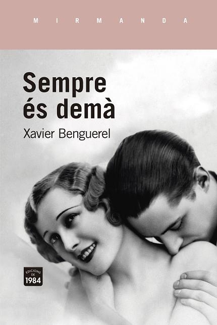 SEMPRE ÉS DEMÀ | 9788416987948 | BENGUEREL, XAVIER | Llibres Parcir | Librería Parcir | Librería online de Manresa | Comprar libros en catalán y castellano online