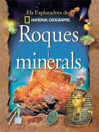ROQUES I MINERALS exploradors national geographic | 9788482983486 | Llibres Parcir | Librería Parcir | Librería online de Manresa | Comprar libros en catalán y castellano online