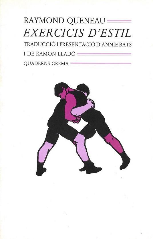 EXERCICIS D' ESTIL | 9788477270416 | QUENEAU | Llibres Parcir | Librería Parcir | Librería online de Manresa | Comprar libros en catalán y castellano online