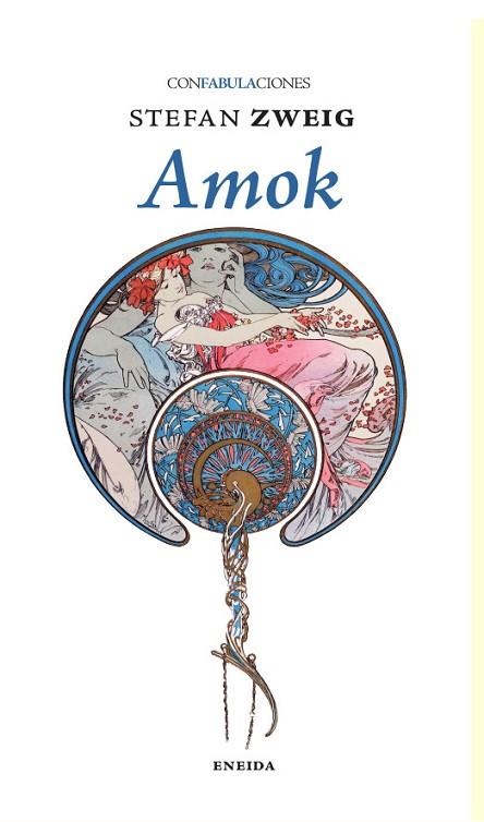 AMOK | 9788417726898 | ZWEIG, STEFAN | Llibres Parcir | Librería Parcir | Librería online de Manresa | Comprar libros en catalán y castellano online