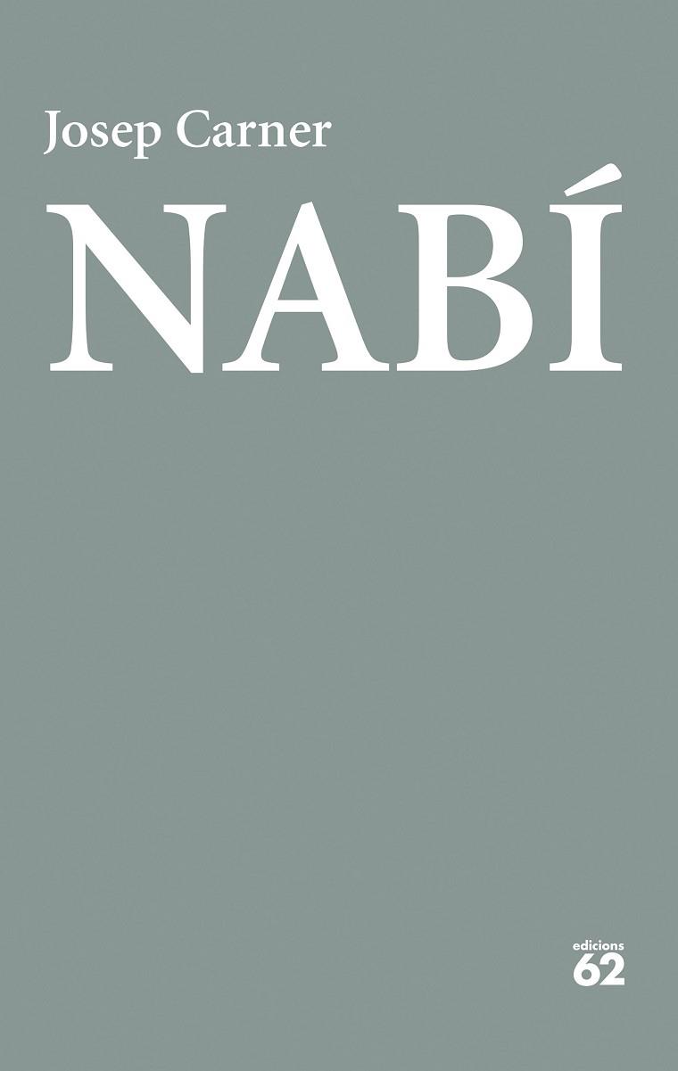 NABÍ | 9788429783032 | CARNER, JOSEP | Llibres Parcir | Llibreria Parcir | Llibreria online de Manresa | Comprar llibres en català i castellà online