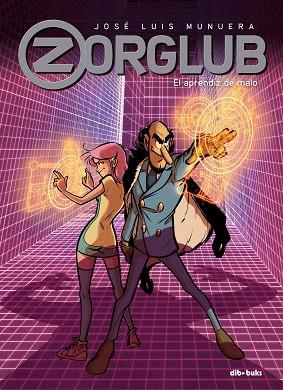 ZORGLUB 2 | 9788417294434 | MUNUERA, JOSÉ LUIS | Llibres Parcir | Llibreria Parcir | Llibreria online de Manresa | Comprar llibres en català i castellà online