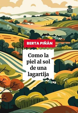 COMO LA PIEL AL SOL DE UNA LAGARTIJA | 9791387554071 | PIÑÁN, BERTA | Llibres Parcir | Llibreria Parcir | Llibreria online de Manresa | Comprar llibres en català i castellà online