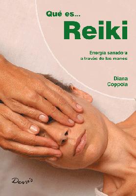 QUE ES REIKI | 9789875820883 | COPPOLA,DIANA | Llibres Parcir | Librería Parcir | Librería online de Manresa | Comprar libros en catalán y castellano online
