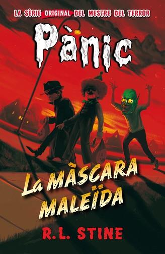PÀNIC 19 LA MÀSCARA MALEÏDA | 9788416387687 | R.L. STINE | Llibres Parcir | Llibreria Parcir | Llibreria online de Manresa | Comprar llibres en català i castellà online