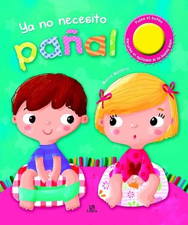 YA NO NECESITO PAÑAL | 9788466226257 | MAÑERU, MARÍA | Llibres Parcir | Librería Parcir | Librería online de Manresa | Comprar libros en catalán y castellano online
