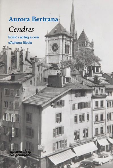 CENDRES | 9788412452730 | BERTRANA, AURORA | Llibres Parcir | Librería Parcir | Librería online de Manresa | Comprar libros en catalán y castellano online