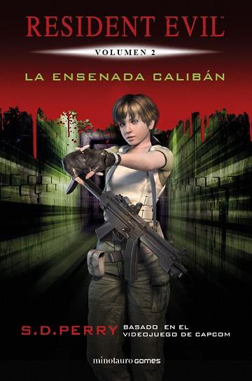 RESIDENT EVIL: LA ENSENADA CALIBÁN | 9788445006597 | PERRY, S. D. | Llibres Parcir | Librería Parcir | Librería online de Manresa | Comprar libros en catalán y castellano online