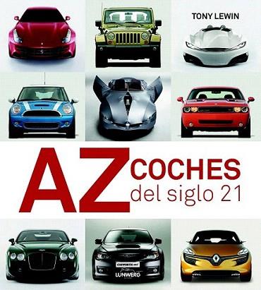 Coches del siglo 21 | 9788497858335 | AA. VV. | Llibres Parcir | Librería Parcir | Librería online de Manresa | Comprar libros en catalán y castellano online