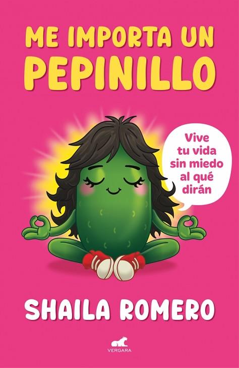ME IMPORTA UN PEPINILLO | 9791388038266 | ROMERO, SHAILA | Llibres Parcir | Llibreria Parcir | Llibreria online de Manresa | Comprar llibres en català i castellà online