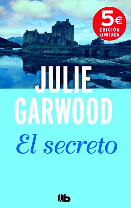 EL SECRETO | 9788490701720 | GARWOOD, JULIE | Llibres Parcir | Librería Parcir | Librería online de Manresa | Comprar libros en catalán y castellano online