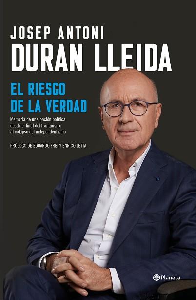 EL RIESGO DE LA VERDAD | 9788408206897 | DURAN LLEIDA, JOSEP ANTONI | Llibres Parcir | Llibreria Parcir | Llibreria online de Manresa | Comprar llibres en català i castellà online