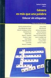 GÉNERO ES MÁS QUE UNA PALABRA | 9788416467037 | KAPLAN (ARGENTINA), CARINA V./SANDOVAL FLORES (MEXICANA), ETELVINA/ZABLUDOVSKY KUPER, GINA | Llibres Parcir | Librería Parcir | Librería online de Manresa | Comprar libros en catalán y castellano online