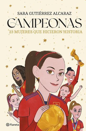 CAMPEONAS | 9788408287346 | GUTIÉRREZ ALCARAZ, SARA | Llibres Parcir | Librería Parcir | Librería online de Manresa | Comprar libros en catalán y castellano online