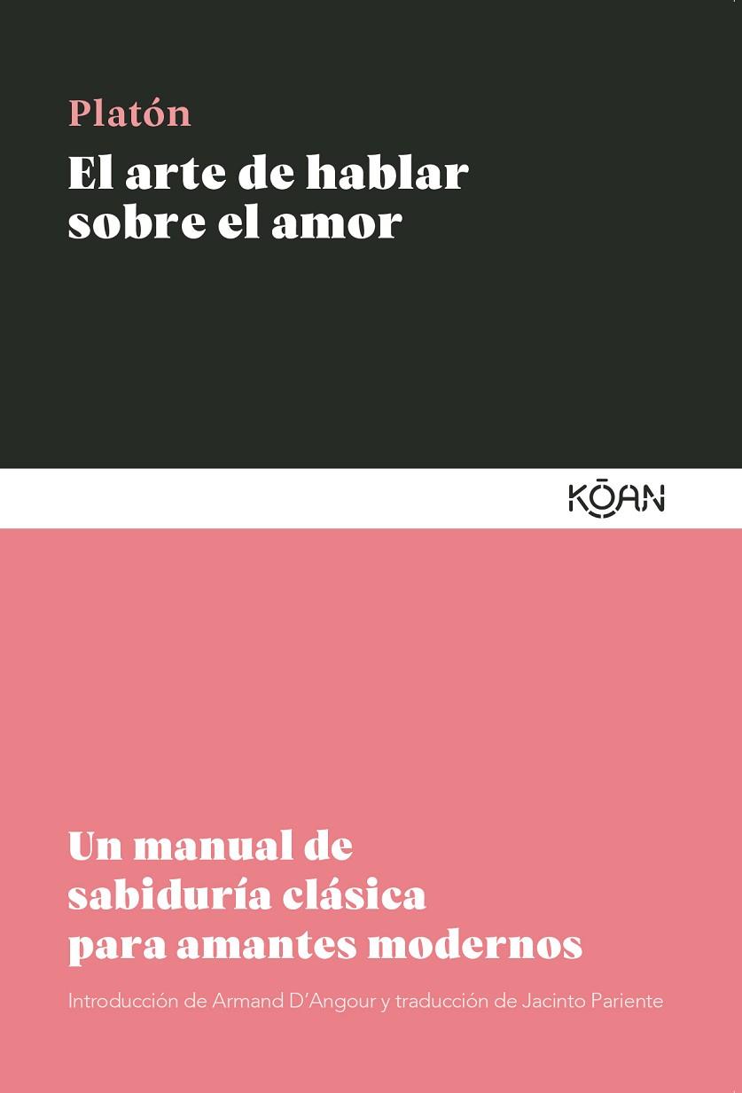 EL ARTE DE HABLAR SOBRE EL AMOR | 9788410358195 | PLATÓN | Llibres Parcir | Llibreria Parcir | Llibreria online de Manresa | Comprar llibres en català i castellà online
