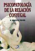 PSICOPATOLOGIA RELACION CONYUGAL | 9788479784140 | MONTOYA TREVIÐO | Llibres Parcir | Llibreria Parcir | Llibreria online de Manresa | Comprar llibres en català i castellà online