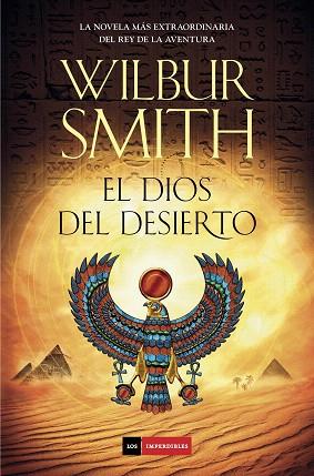 EL DIOS DEL DESIERTO | 9788415945611 | SMITH, WILBUR | Llibres Parcir | Librería Parcir | Librería online de Manresa | Comprar libros en catalán y castellano online