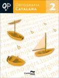 QP ORTOGRAFIA CATALANA 2 | 9788498043457 | HERMES EDITORA GENERAL, S.A.U. | Llibres Parcir | Librería Parcir | Librería online de Manresa | Comprar libros en catalán y castellano online