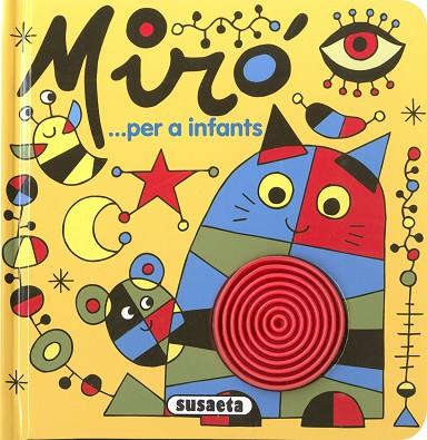 MIRO...PER A INFANTS | 9788411962810 | BUSQUETS, JORDI | Llibres Parcir | Librería Parcir | Librería online de Manresa | Comprar libros en catalán y castellano online