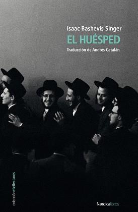 EL HUÉSPED | 9788418451126 | BASHEVIS SINGER, ISAAC | Llibres Parcir | Llibreria Parcir | Llibreria online de Manresa | Comprar llibres en català i castellà online