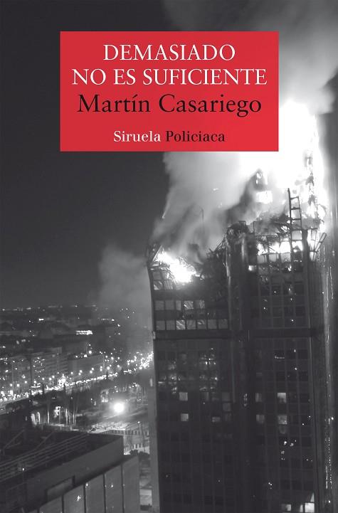 DEMASIADO NO ES SUFICIENTE | 9788418859557 | CASARIEGO CÓRDOBA, MARTÍN | Llibres Parcir | Librería Parcir | Librería online de Manresa | Comprar libros en catalán y castellano online