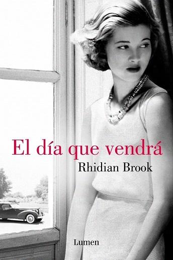 EL DÍA QUE VENDRÁ | 9788426400093 | BROOK,RHIDIAN | Llibres Parcir | Llibreria Parcir | Llibreria online de Manresa | Comprar llibres en català i castellà online