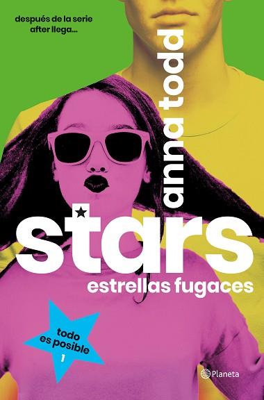 STARS. ESTRELLAS FUGACES | 9788408193487 | TODD, ANNA | Llibres Parcir | Llibreria Parcir | Llibreria online de Manresa | Comprar llibres en català i castellà online